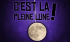 C'est la pleine lune