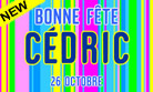 Cédric - 26 octobre